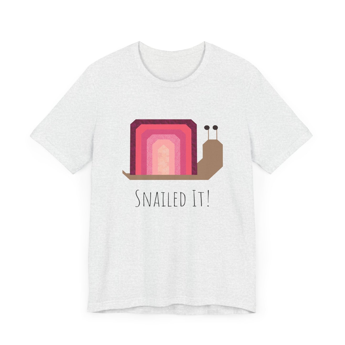 Snailed It! Short Sleeve Tee