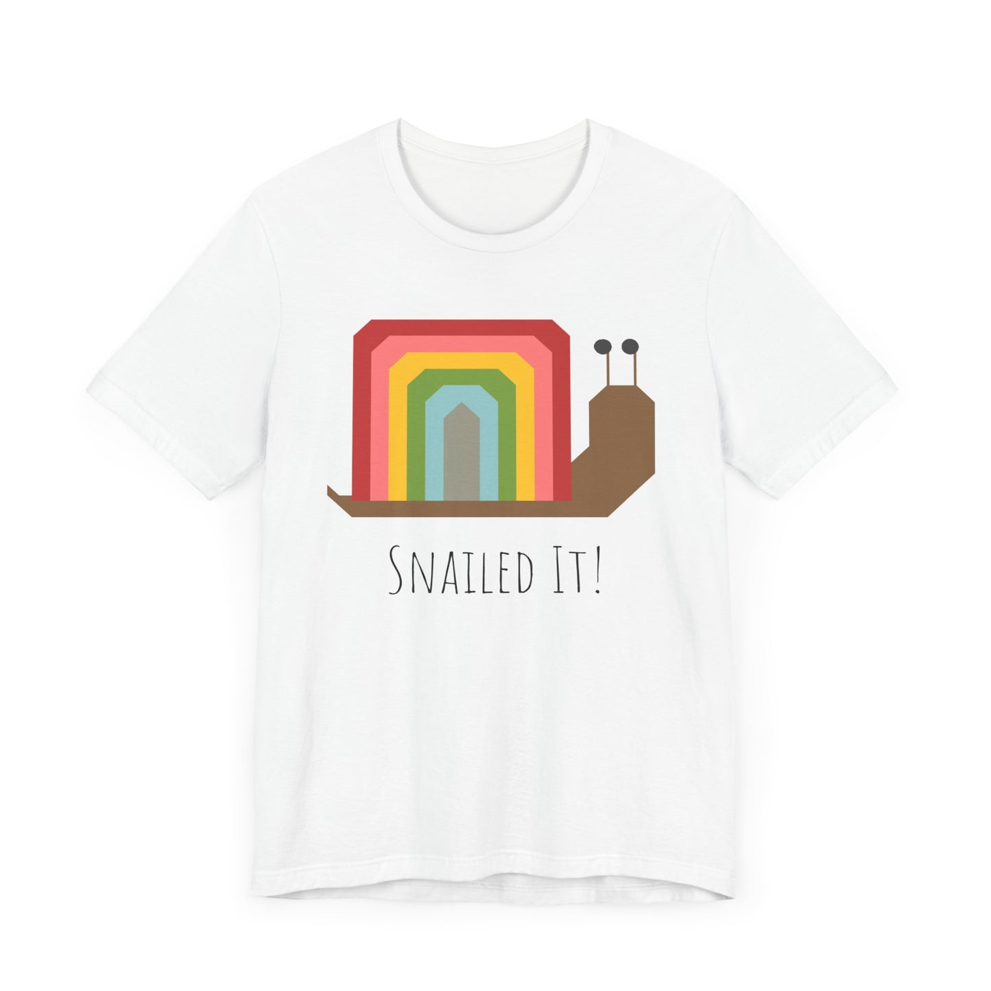 Rainbow Snailed It!  Short Sleeve Tee