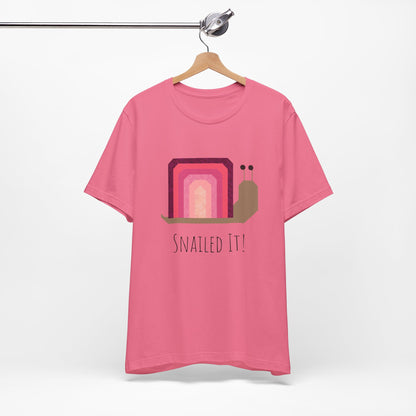 Snailed It!  Short Sleeve Tee