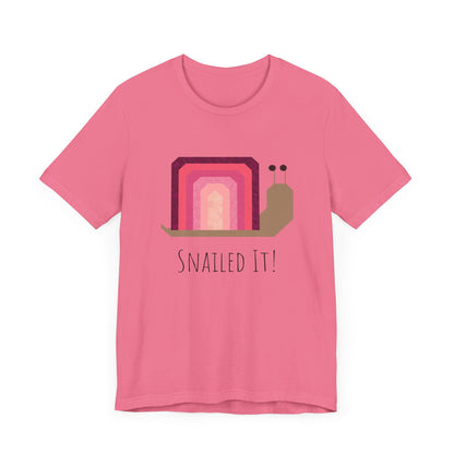 Snailed It!  Short Sleeve Tee