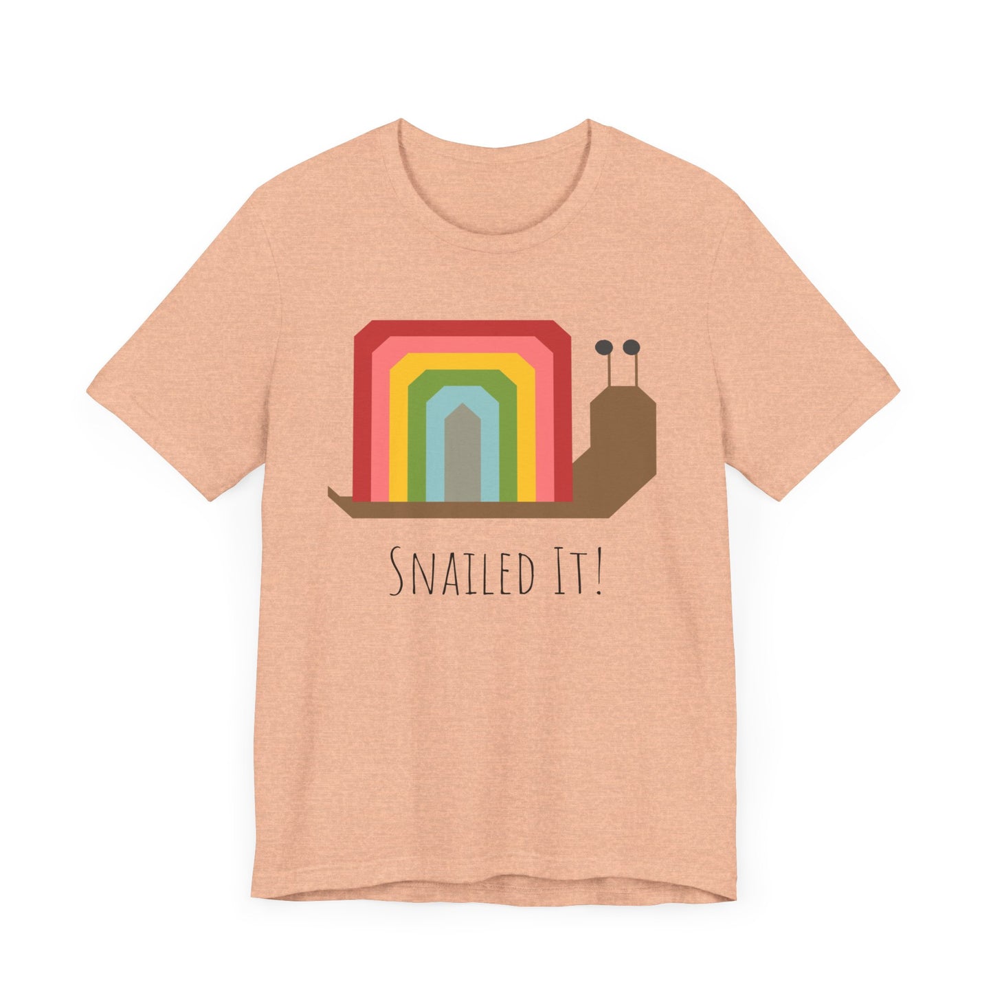 Rainbow Snailed It!  Short Sleeve Tee