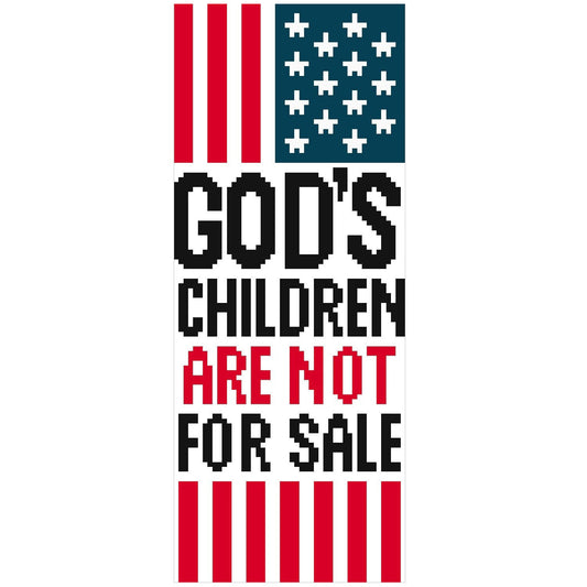 God's Children Are Not For Sale Cross Stitch Chart