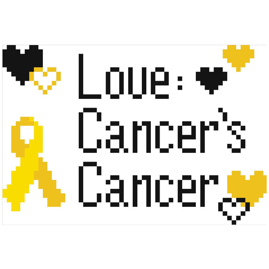 Love: Cancer’s Cancer