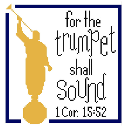 Trumpet Shall Sound Cross Stitch Chart